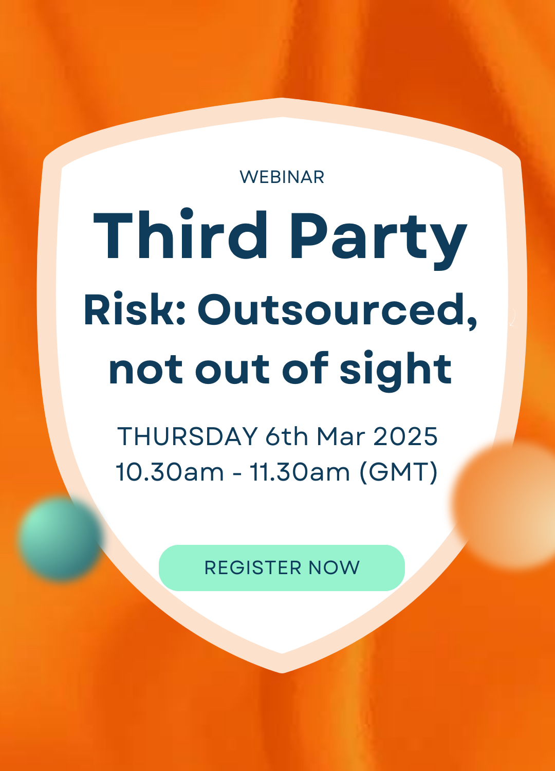 Third Party Risk: Outsourced, not out of sight