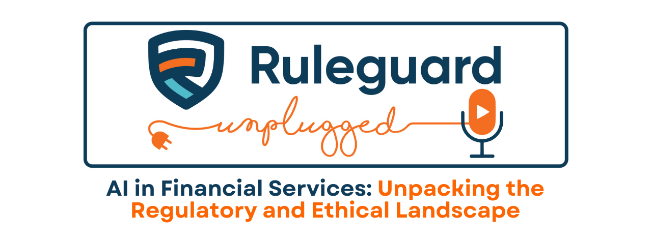 Podcast - AI in Financial Services Unpacking the Regulatory and Ethical Landscape